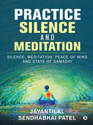 cover image of Practice Silence and Meditation